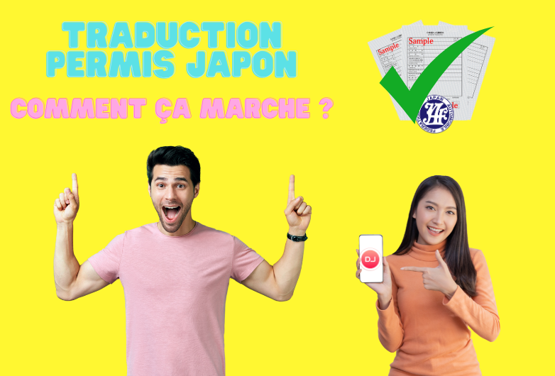 Traduction Officielle JAF de Permis de conduire en Japonais : Comment ça Marche ? Guide Complet, Conduire au Japon, Location de voiture.